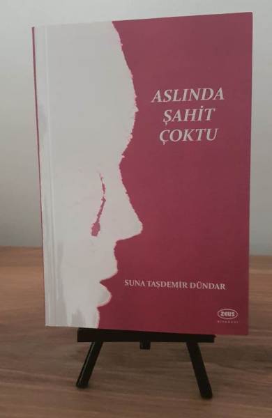 Aslında Şahit Çoktu