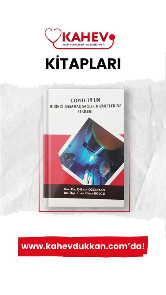 Covid19’un Birinci Basamak Sağlık Hizmetlerine Etkileri